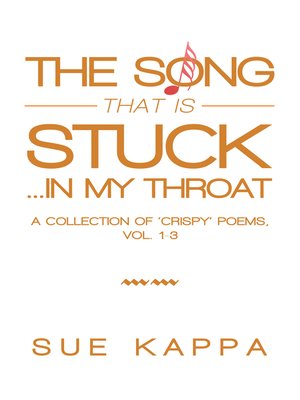 cover image of The Song That Is Stuck ...In My Throat